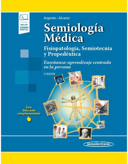 Semiología Medica Fisiopatología‚ Semiotecnia Y Propedéutica Ed (Incluye Versión Electrónica)