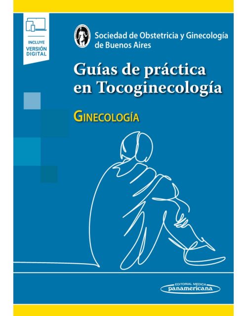 Guías de práctica en Tocoginecología Ginecología