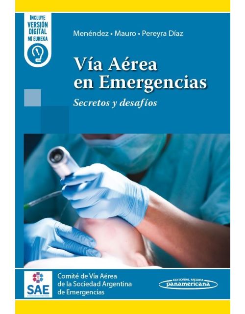 Vía Aérea en Emergencias. Secretos y Desafíos