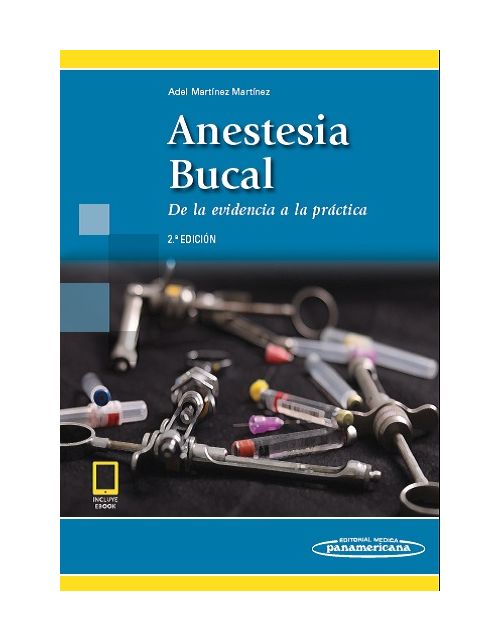 Anestesia Bucal De La Evidencia A La Practica