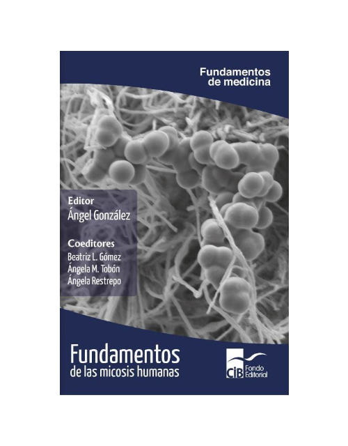 Fundamentos De La Micosis Humana