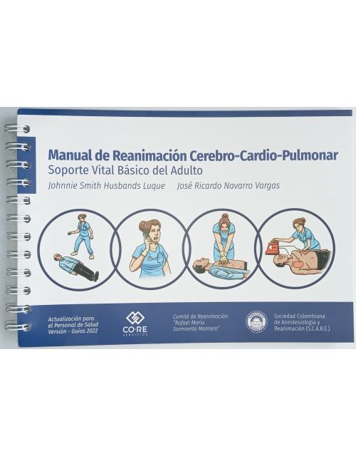 Manual de Reanimación Cerebro-Cardio-Pulmonar Soporte vital Basico del Adulto 