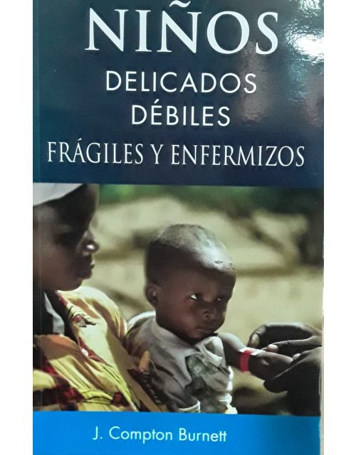 Ninos Delicados Debiles Fragiles Y Enfermizos