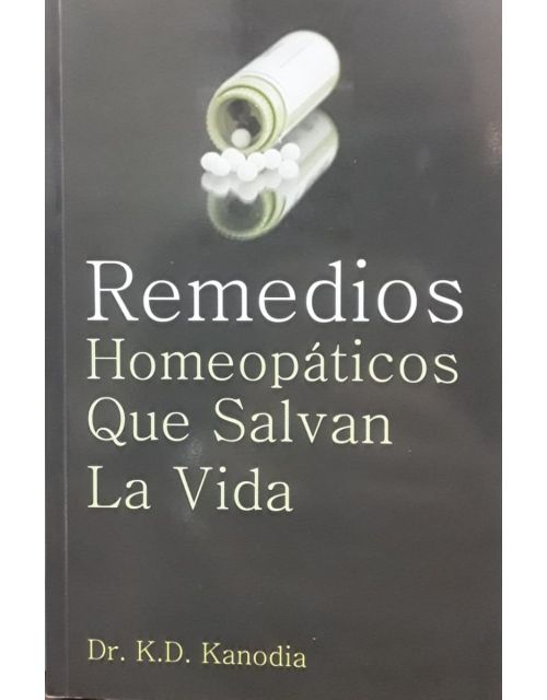 Remedios Homeopaticos Que Salvan La Vida